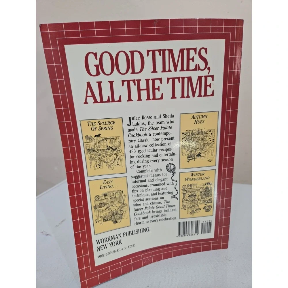 The Silver Palate Good Times Cookbook - Paperback by Sheila Lukins & Julee Rosso